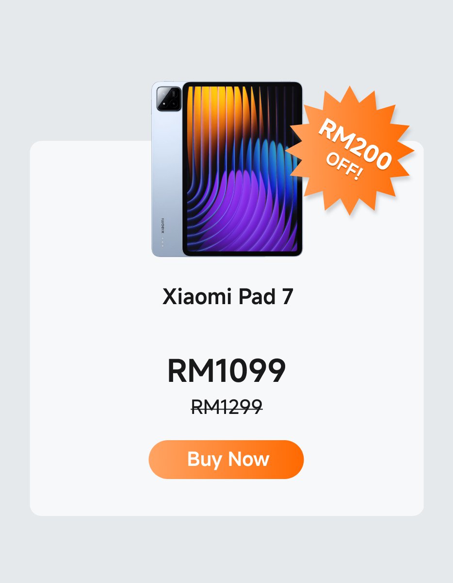 Promotion information for the Xiaomi Pad 7 shows the original price is RM1299, now at a discounted price of RM1099, enjoying a RM200 discount. There is a "Buy Now" button below.