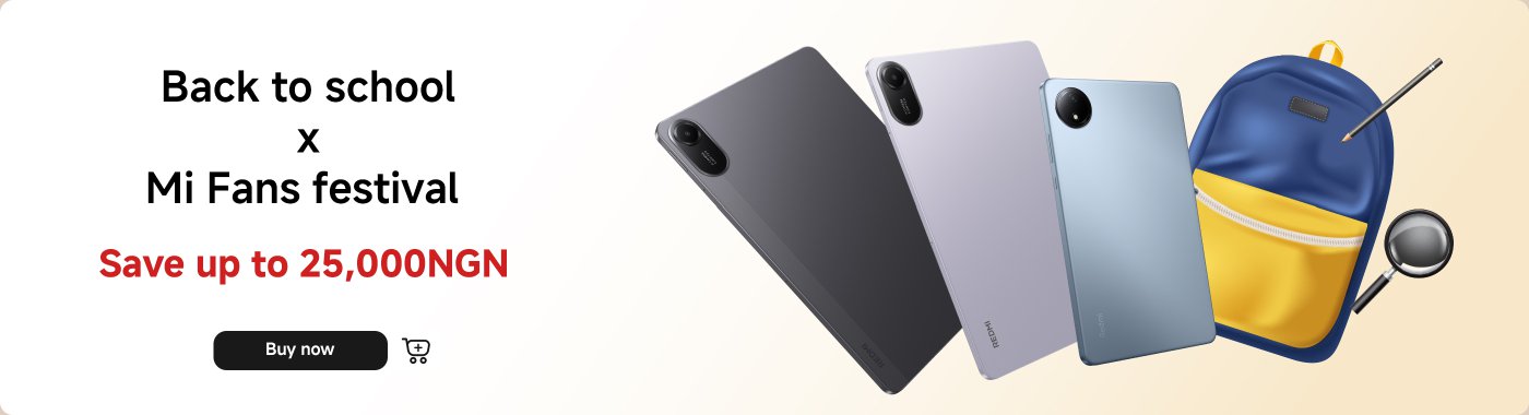 Promotional graphic for a "Back to School x Mi Fans Festival," highlighting savings of up to 25,000 NGN. It features multiple devices and a backpack, with a "Buy now" button.