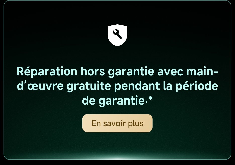 Réparation hors garantie avec main-d'œuvre gratuite pendant la période de garantie.* En savoir plus.