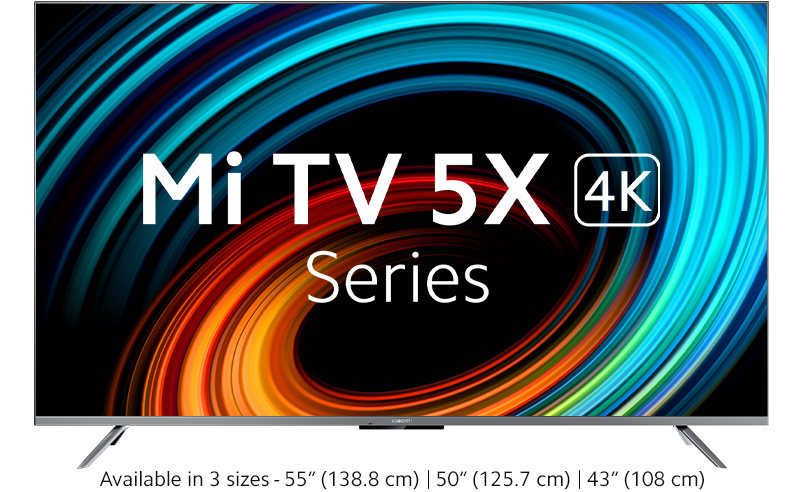 Mi TV 5X Series | 43 | 50 | 55