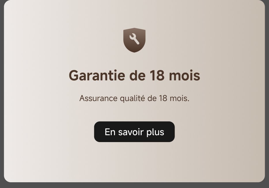 Garantie de 18 mois, assurance qualité de 18 mois. Fournir un bouton pour plus d'informations.