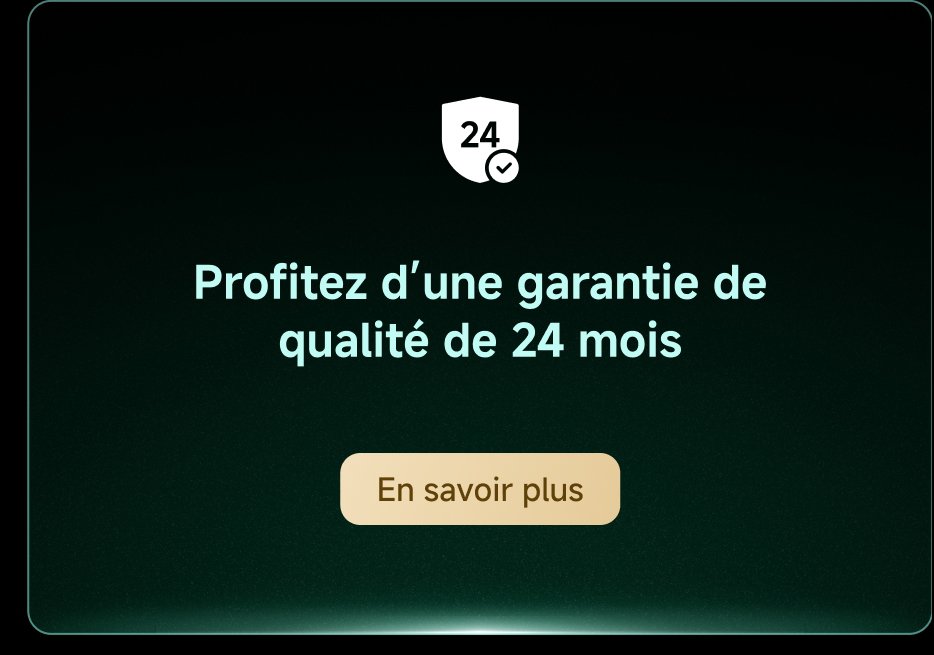 Bénéficiez d'une garantie de qualité de 24 mois. En savoir plus.