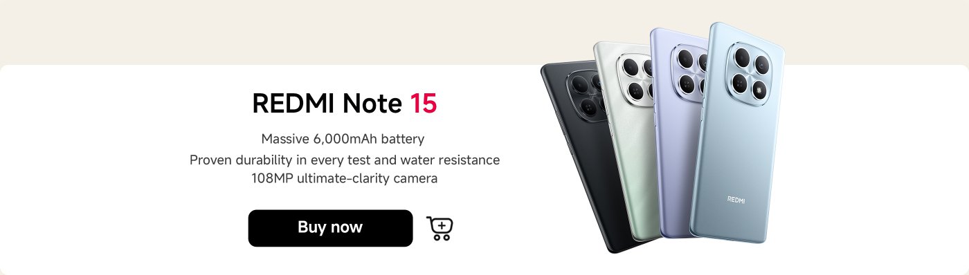 The REDMI Note 15 phone comes with a large 6000mAh battery, has undergone durability and waterproof testing, and features a 108MP high-definition camera. Available in multiple colors, it provides a purchase link.