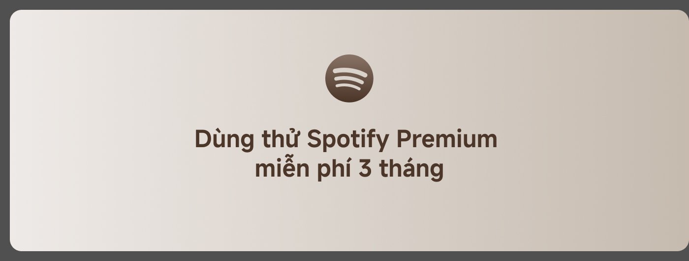 3 months of using Spotify Premium. Learn more.