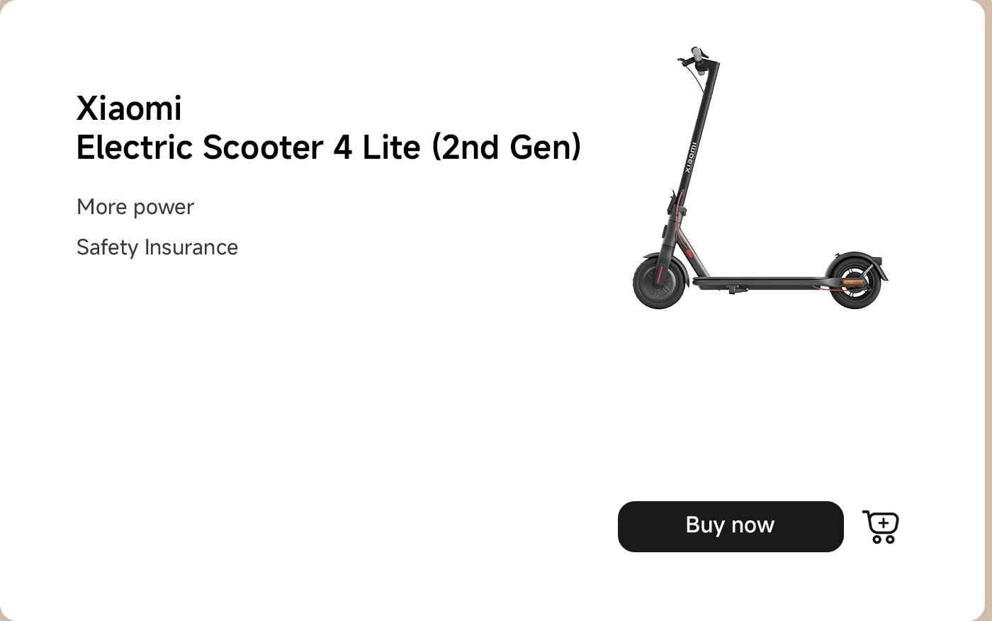 سكوتر كهربائي شاومي 4 لايت يعرض، مع التأكيد على "المزيد من القوة" و"تأمين السلامة". يوجد زر "اشترِ الآن" في أسفل الصفحة.