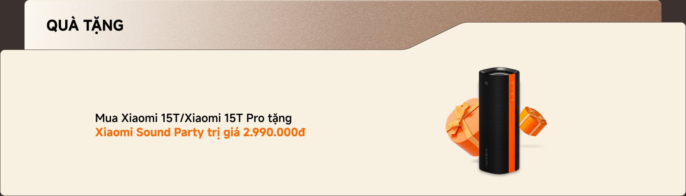 Mua Xiaomi 15T/Xiaomi 15T Pro tặng kèm loa Xiaomi Sound Party, nền có hộp quà.