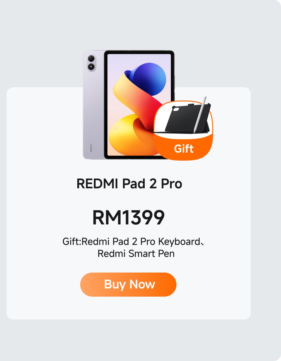 The advertisement for the REDMI Pad 2 Pro tablet shows a price of RM1399. When purchased, it comes with a complimentary REDMI Pad 2 Pro keyboard and a REDMI smart pen. There is a "Buy Now" button below.