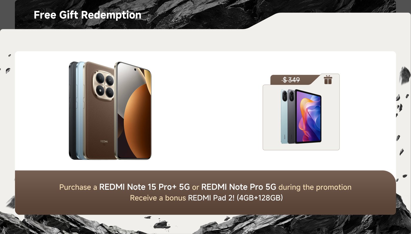 Free gift promotion for purchasing a REDMI Note 15 Pro+ 5G or REDMI Note Pro 5G. Buyers will receive a bonus REDMI Pad 2 (4GB+128GB) valued at AUD 349.