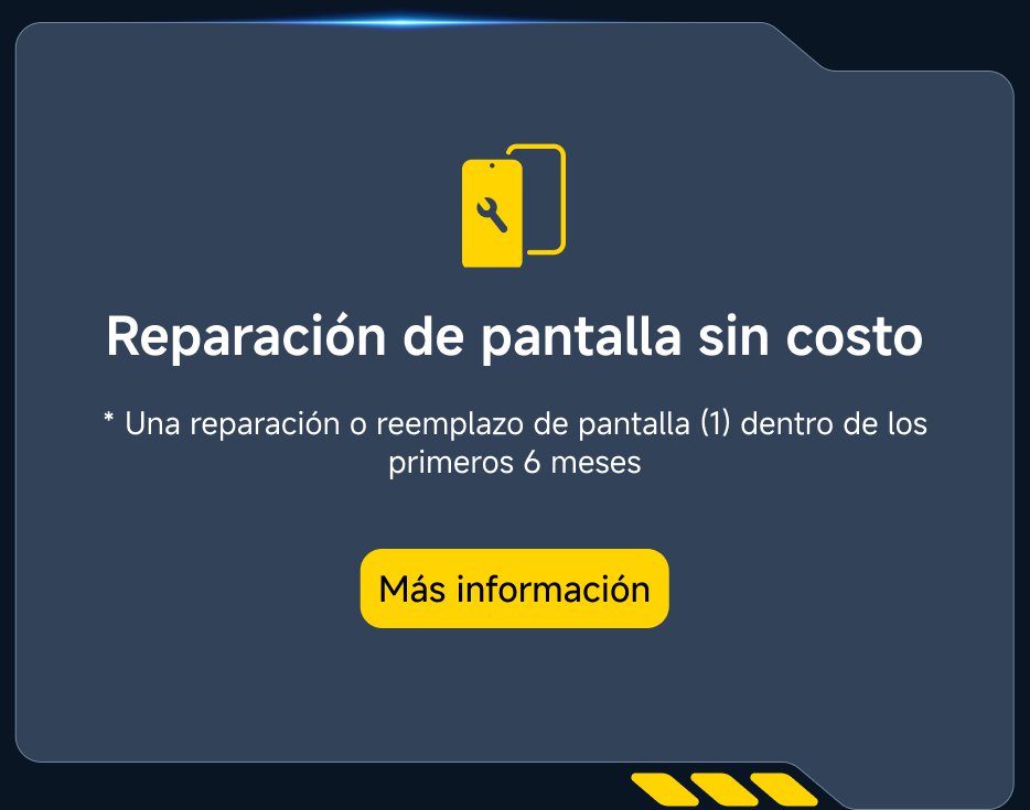 Reparación de pantalla sin costo. Una reparación o reemplazo de pantalla (1) dentro de los primeros 6 meses. Más información.