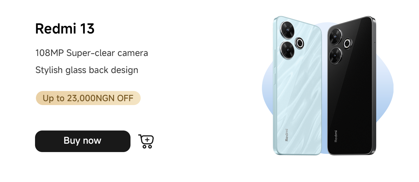 The Redmi 13 smartphone features a 108MP ultra-clear camera and a stylish glass back design, with promotional offers up to 23,000 NGN.