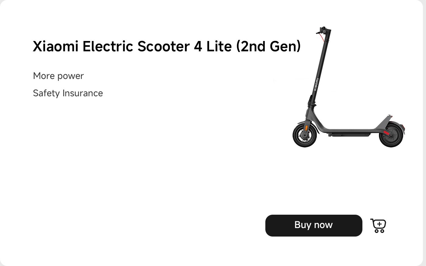 سكوتر كهربائي من شاومي 4 لايت (الجيل الثاني) يتضمن ميزات مثل "طاقة أكبر" و"تأمين السلامة". يتوفر زر "اشترِ الآن" للشراء.