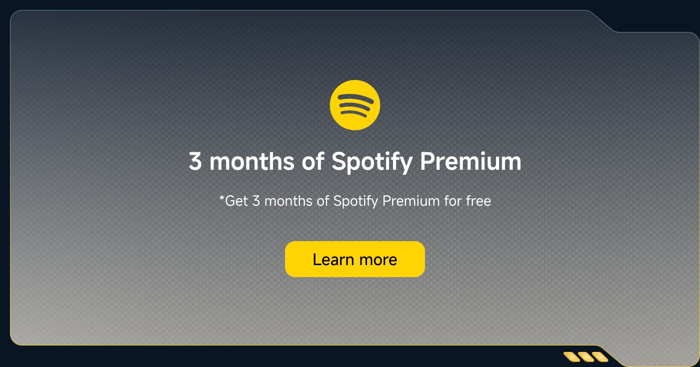 3 months of Spotify Premium  
*Get a 3-month free trial of Spotify Premium  
Button: Learn more