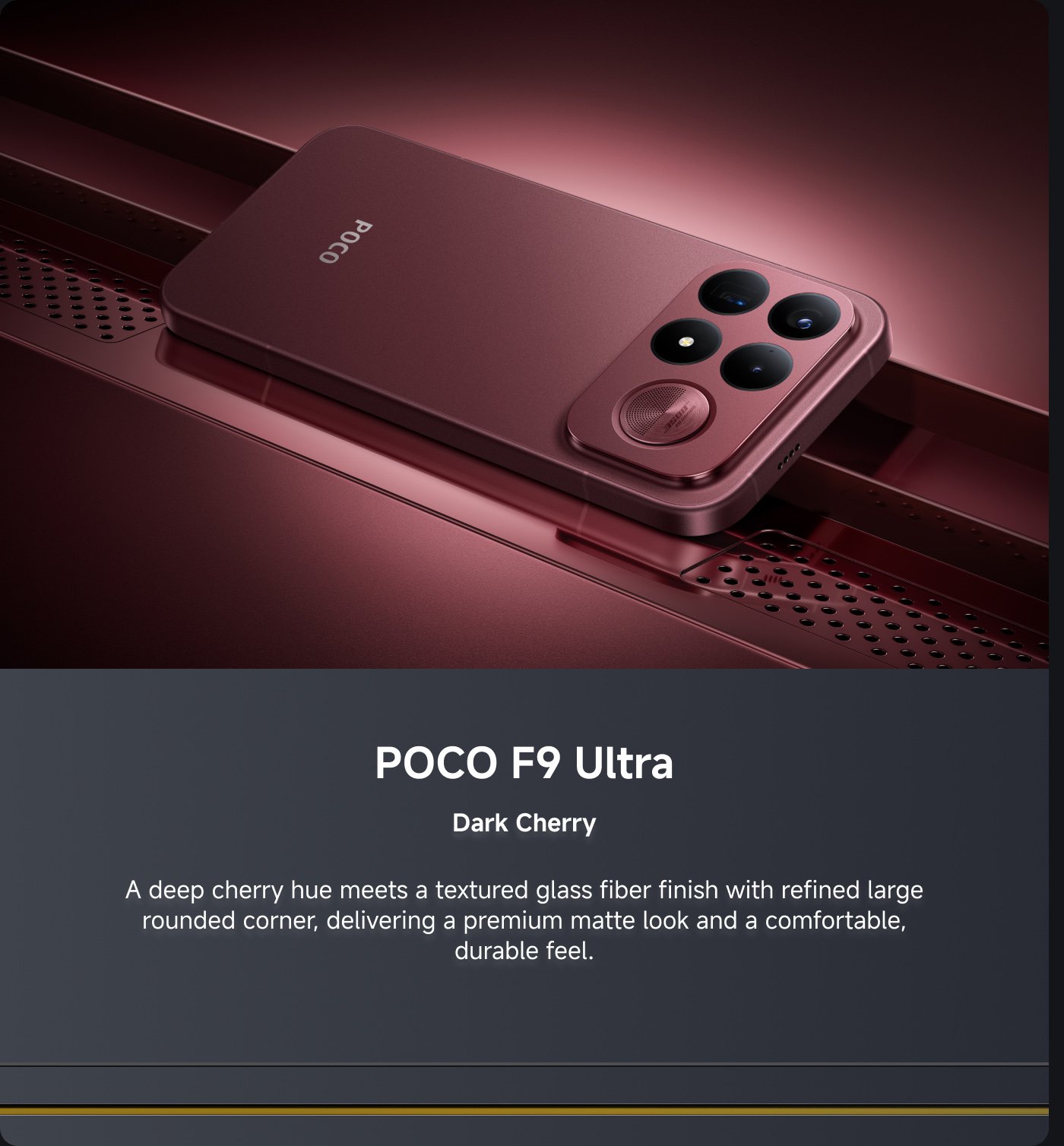 The image features the POCO F9 Ultra smartphone in a "Dark Cherry" colour. It highlights a textured glass fibre finish with large rounded corners, offering a premium matte look and a comfortable, durable feel.