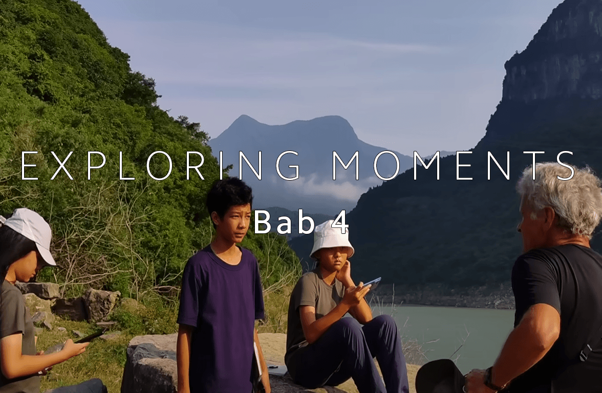 Exploring Moments | Bab 4