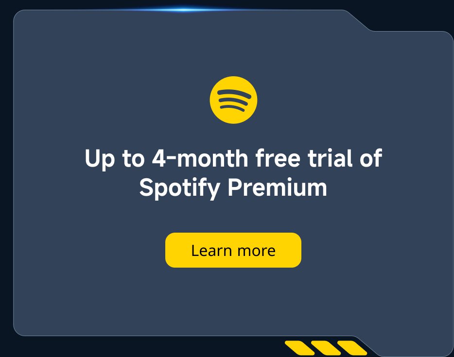 Up to 4-month free trial of Spotify Premium. Learn more.