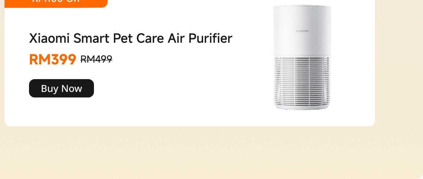 Xiaomi Smart Pet Care Air Purifier, currently available for RM399 (original price RM499), with a discount of RM100. A "Buy Now" button is also included.