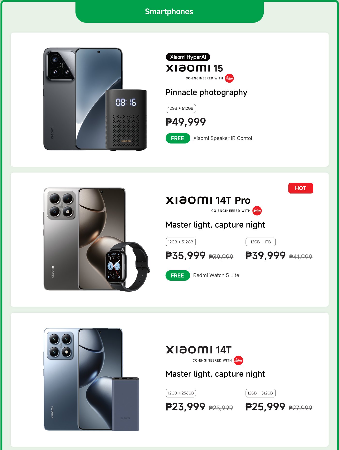 Here is the translated text:

It showcases the promotional information for three Xiaomi phones, including the model, storage configuration, price, and freebies. They are: Xiaomi 15 (12GB+512GB, priced at ₱49,999, with a free Xiaomi speaker), Xiaomi 14T Pro (12GB+1TB, priced at ₱39,999, with a free Redmi Watch 5 Lite), and Xiaomi 14T (12GB+256GB, priced at ₱23,999).