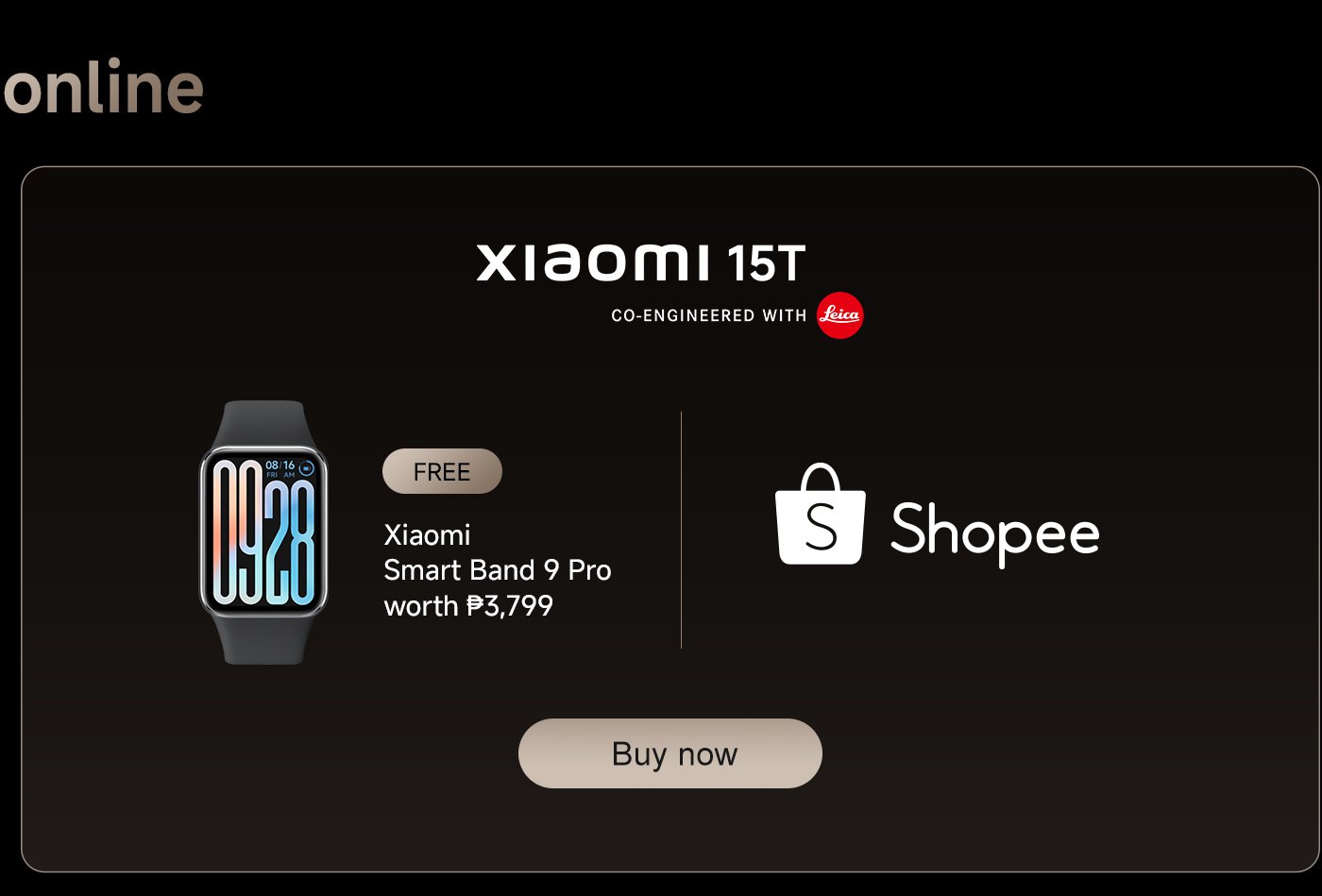 Xiaomi 15T phone promotion, purchase to receive a Xiaomi Smart Band 9 Pro worth ₱3,799, marked as "free". Available for purchase through Shopee.