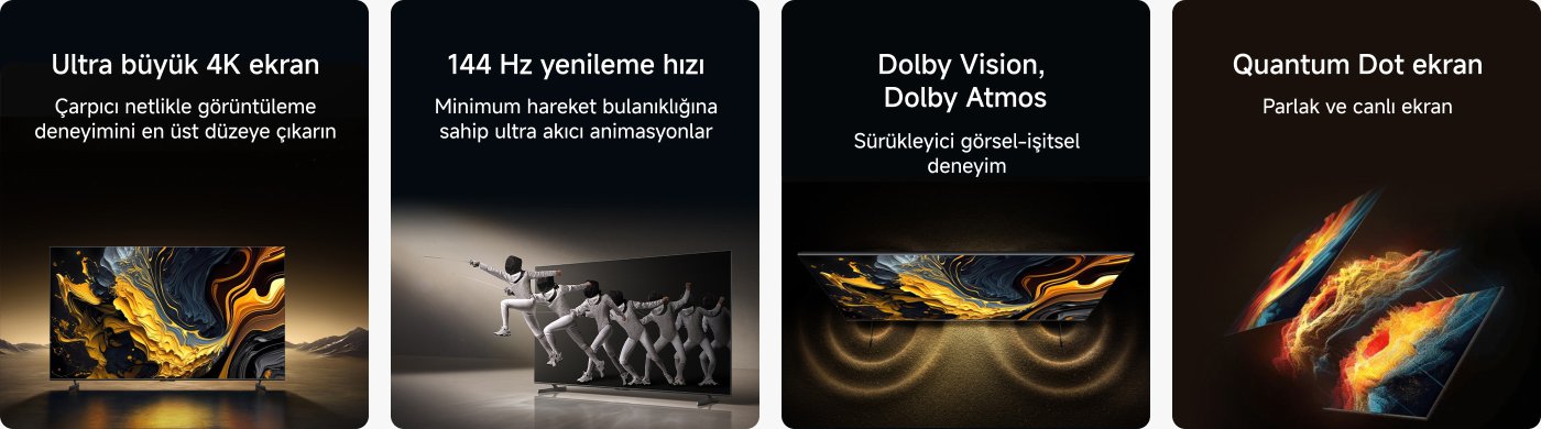 Ultra büyük 4K ekran, çarpıcı netlikte görüntü deneyimi sunar. 144 Hz yenileme hızı, minimum hareket bulanıklığı ile ultra akıcı animasyonlar sağlar. Dolby Vision ve Dolby Atmos, sürükleyici görsel-işitsel deneyim sunar. AI işlemci, görüntü geliştirme için güçlü yapay zeka motoru barındırır.