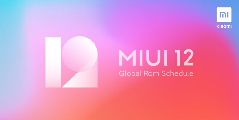 MIUI 12 Rollout Schedule for Global Stable Beta and Global Stable ROM