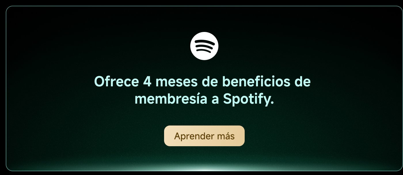 Ofrece 4 meses de beneficios de membresía a Spotify. Aprender más.