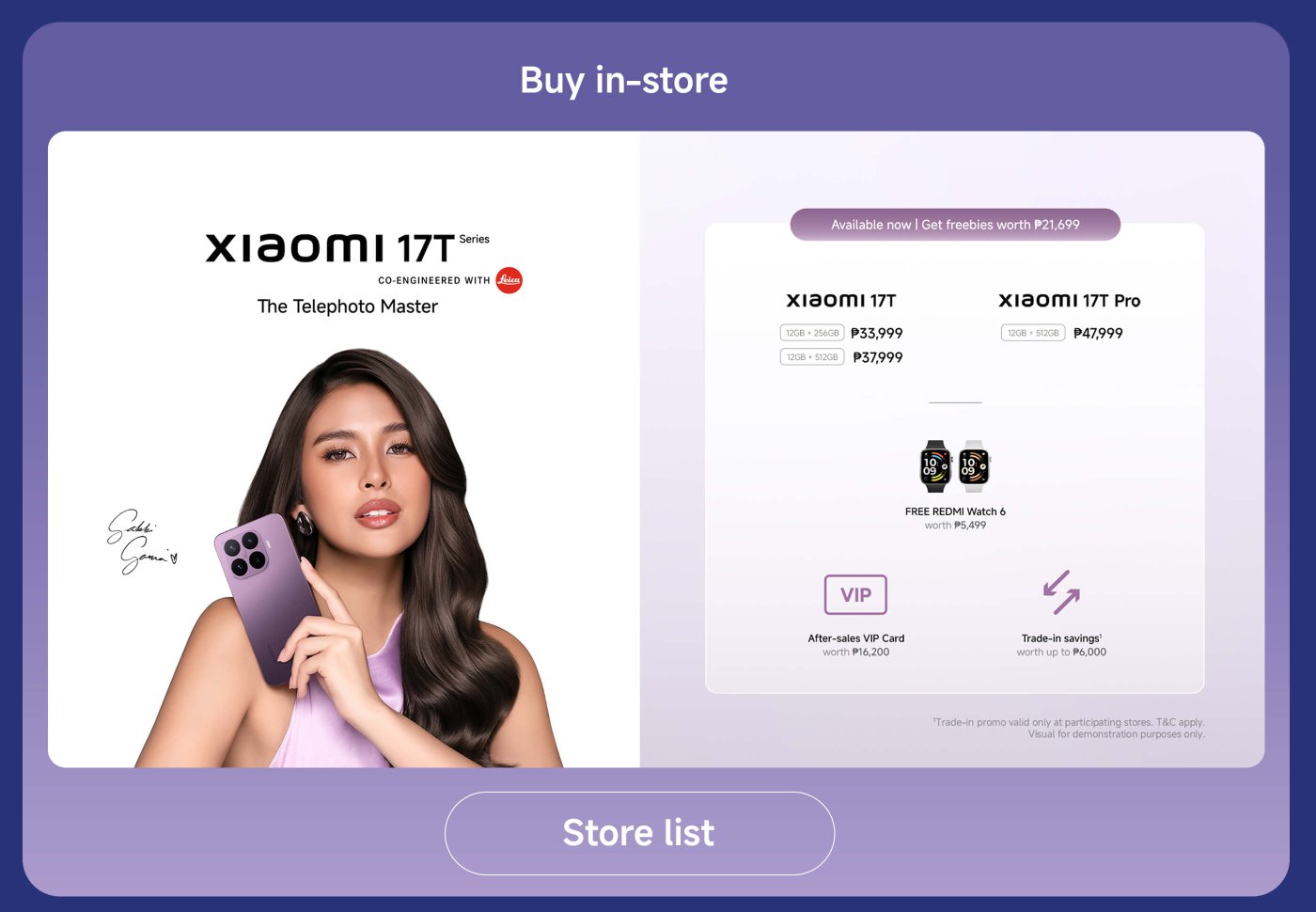 A promotional image for the Xiaomi 17T series smartphone. It features a model holding a purple phone, with the text "The Telephoto Master." Pricing details indicate the Xiaomi 17T is available for ₱33,999 (12GB+256GB) and ₱37,999 (12GB+512GB), while the 17T Pro is priced at ₱47,999 (12GB+512GB). Freebies include a Redmi Watch 6 and an after-sales VIP card. Trade-in savings of up to ₱6,000 are also mentioned.