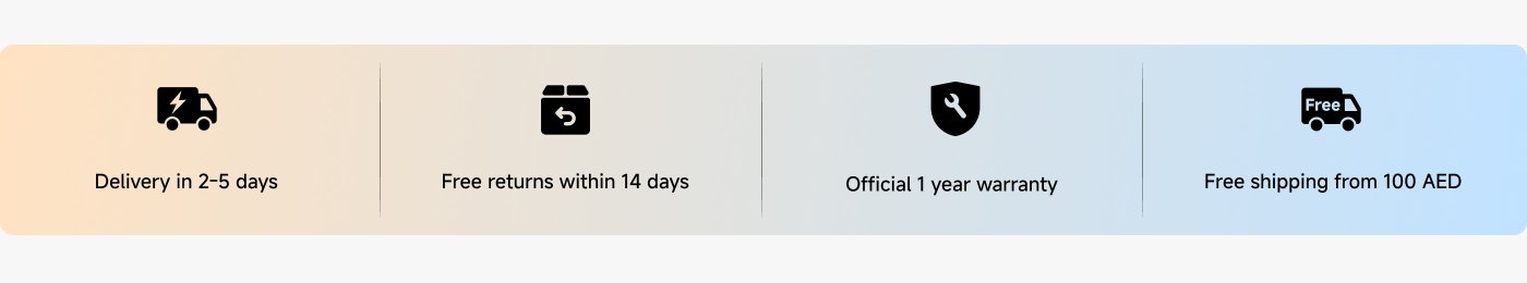 Delivery in 2-5 days, free returns within 14 days, official 1 year warranty, free shipping from 100 AED.