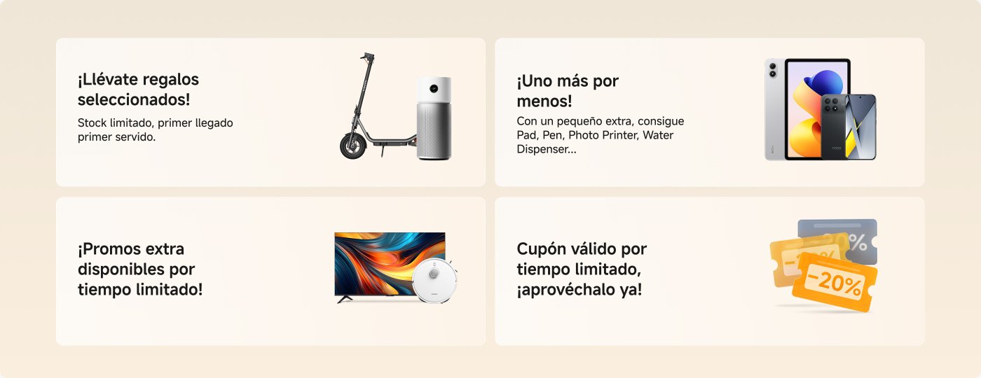 ¡Llévate regalos seleccionados! Stock limitado, primer llegado primer servido.  
¡Uno más por menos! Con un pequeño extra, consigue Pad, Pen, Photo Printer, Water Dispenser...  
¡Promos extra disponibles por tiempo limitado!  
Cupón válido por tiempo limitado, ¡aprovéchalo ya!