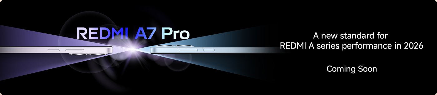 The image features a promotional graphic for the "REDMI A7 Pro," showcasing the device with a sleek design. Text highlights that it represents a new standard for REDMI A series performance in 2026, with a note that it is "Coming Soon."