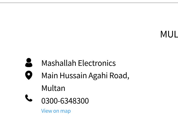 Mashallah Electronics, located on Main Hussain Agahi Road in Multan, contact number 0300-6348300.