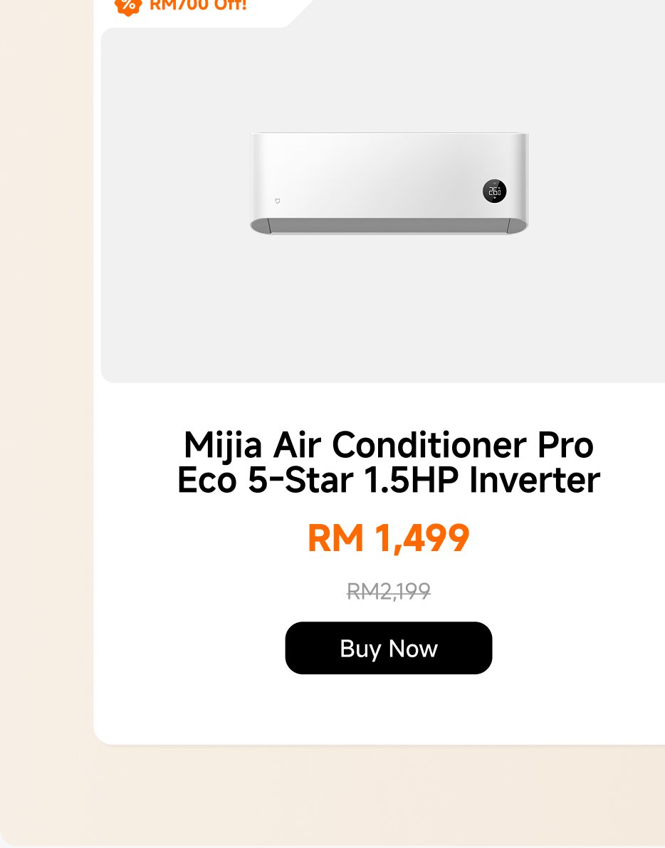 Mijia Air Conditioner Pro Eco 5-Star 1.5HP Inverter is currently priced at RM 1,499, down from the original price of RM 2,199, giving you a discount of RM 700. An "Immediate Purchase" option is available.